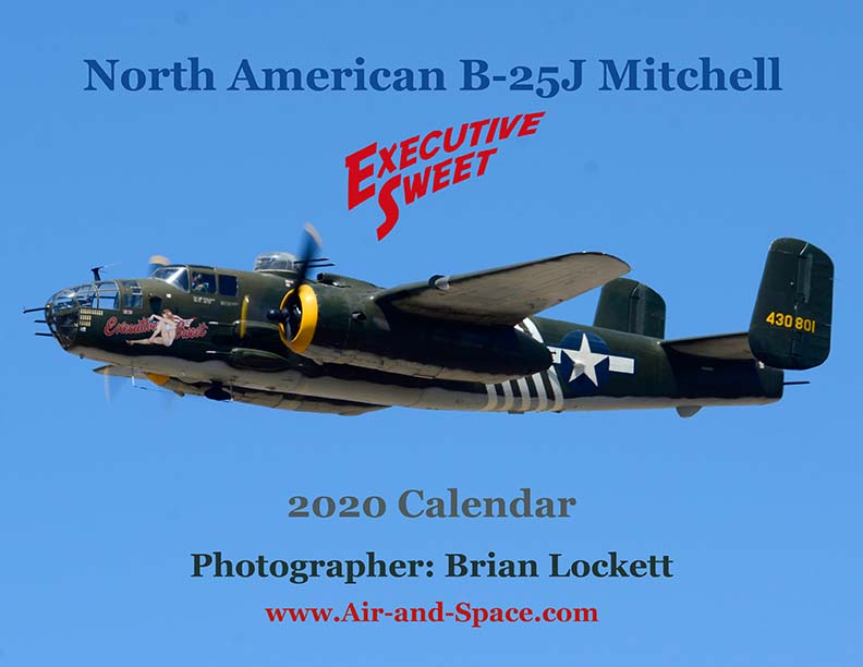 Lockett Books Calendar Catalog: North American B-25J Mitchell, N30801 <em>Executive Sweet</em>